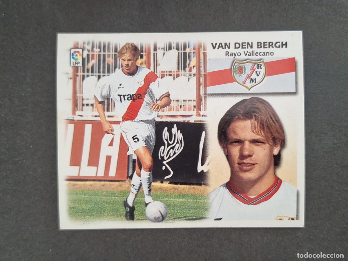 Cromos de f&uacute;tbol: L4 VAN DEN BERGH RAYO VALLECANO LIGA ESTE 1999 2000 99 00 NUNCA PEGADO SIN PEGAR