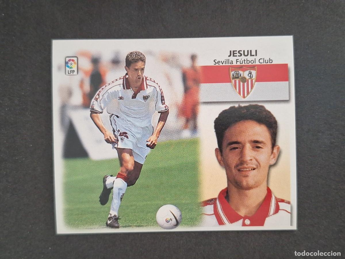 Cromos de Futebol: L4 JESULI SEVILLA F. C. LIGA ESTE 1999 2000 99 00 NUNCA PEGADO SIN PEGAR