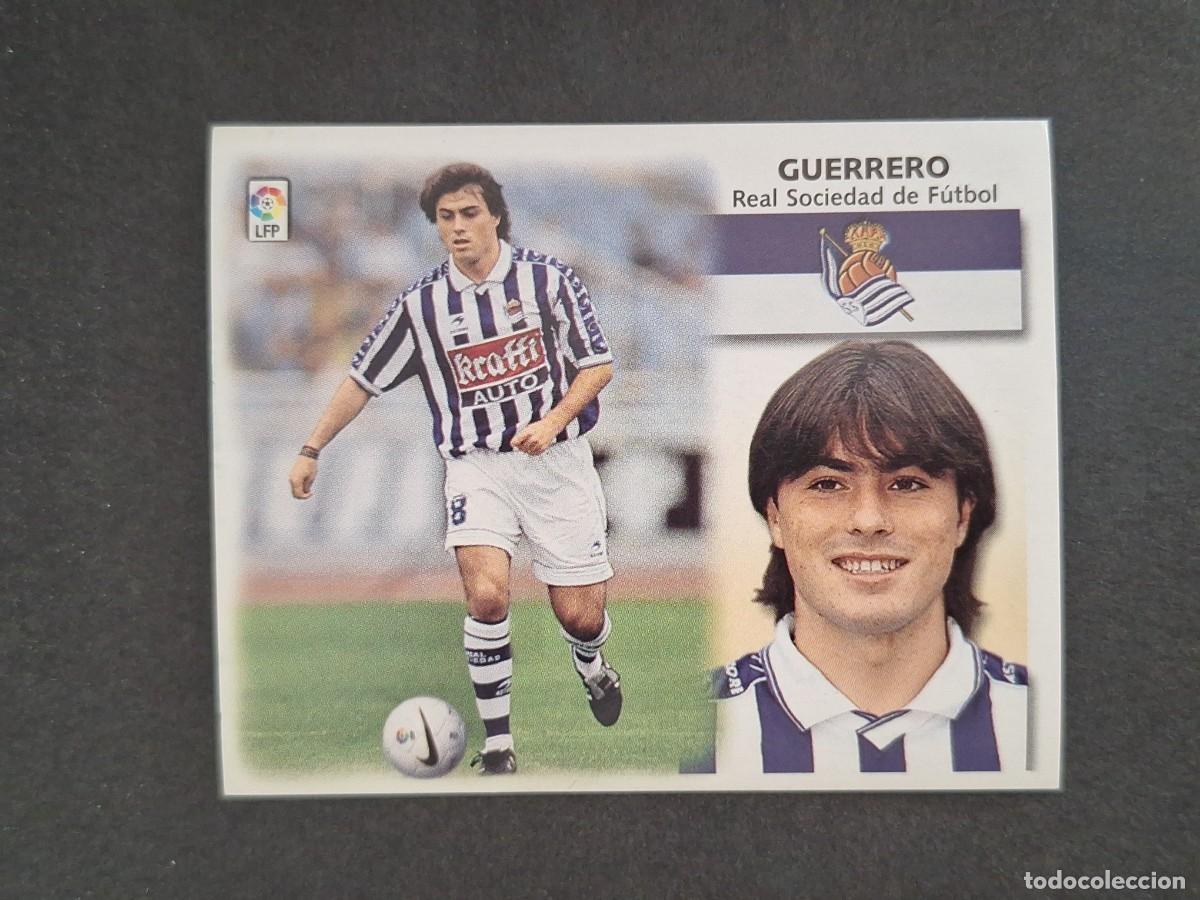 Cromos de f&uacute;tbol: L4 GUERRERO REAL SOCIEDAD LIGA ESTE 1999 2000 99 00 NUNCA PEGADO SIN PEGAR