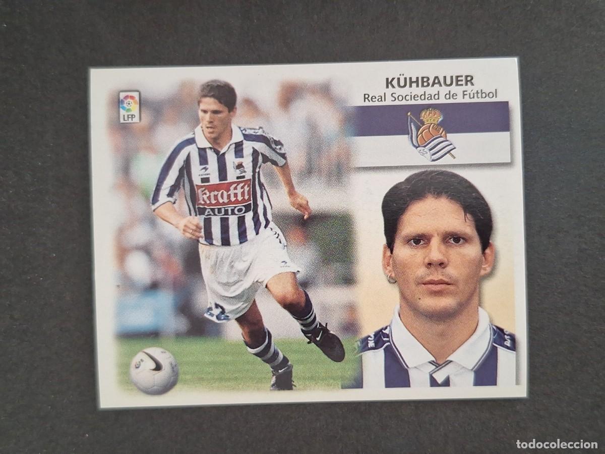 Cromos de f&uacute;tbol: L4 K&Uuml;HBAUER REAL SOCIEDAD LIGA ESTE 1999 2000 99 00 NUNCA PEGADO SIN PEGAR