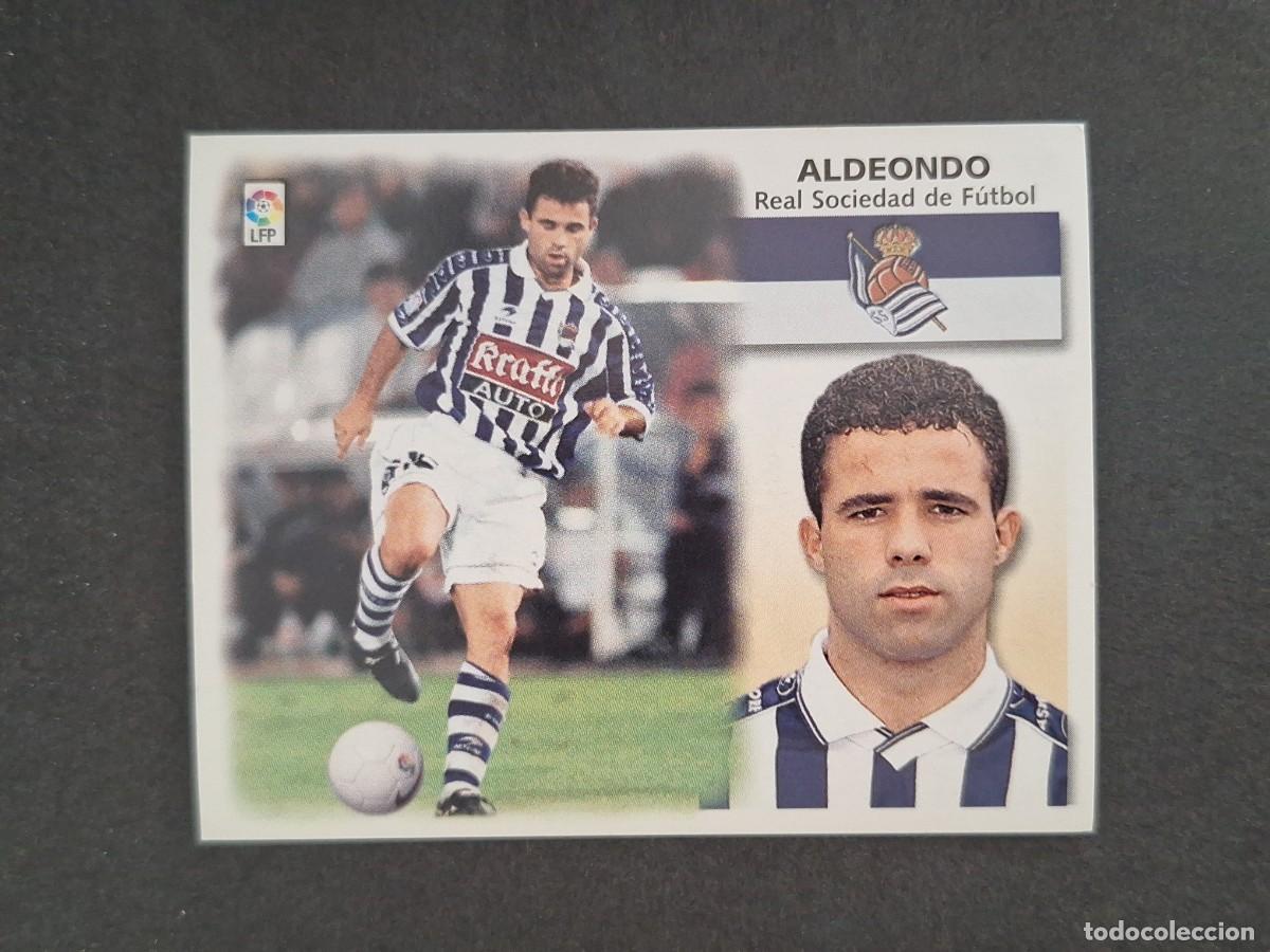 Cromos de f&uacute;tbol: L4 ALDEONDO REAL SOCIEDAD LIGA ESTE 1999 2000 99 00 NUNCA PEGADO SIN PEGAR