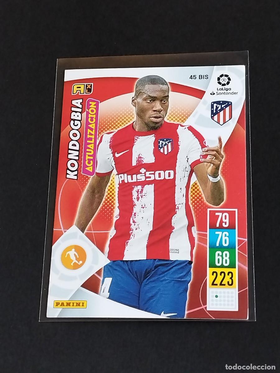 Cromos de f&uacute;tbol: KONDOGBIA ACTUALIZACI&Oacute;N #45 BIS ATL&Eacute;TICO MADRID - ADRENALYN XL LA LIGA 2021 2022 - PANINI 21 22