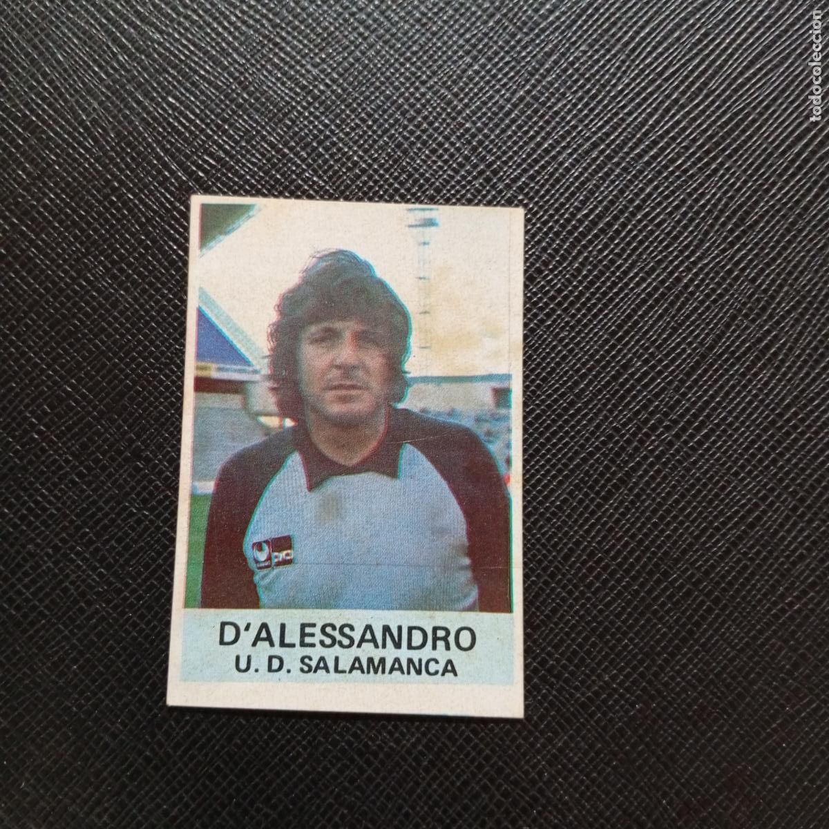 Cromos de f&uacute;tbol: D ALESSANDRO SALAMANCA MATEO MIRETE 1982 1983 CROMO FUTBOL 82 83 - DESPEGADO - A13 PG442