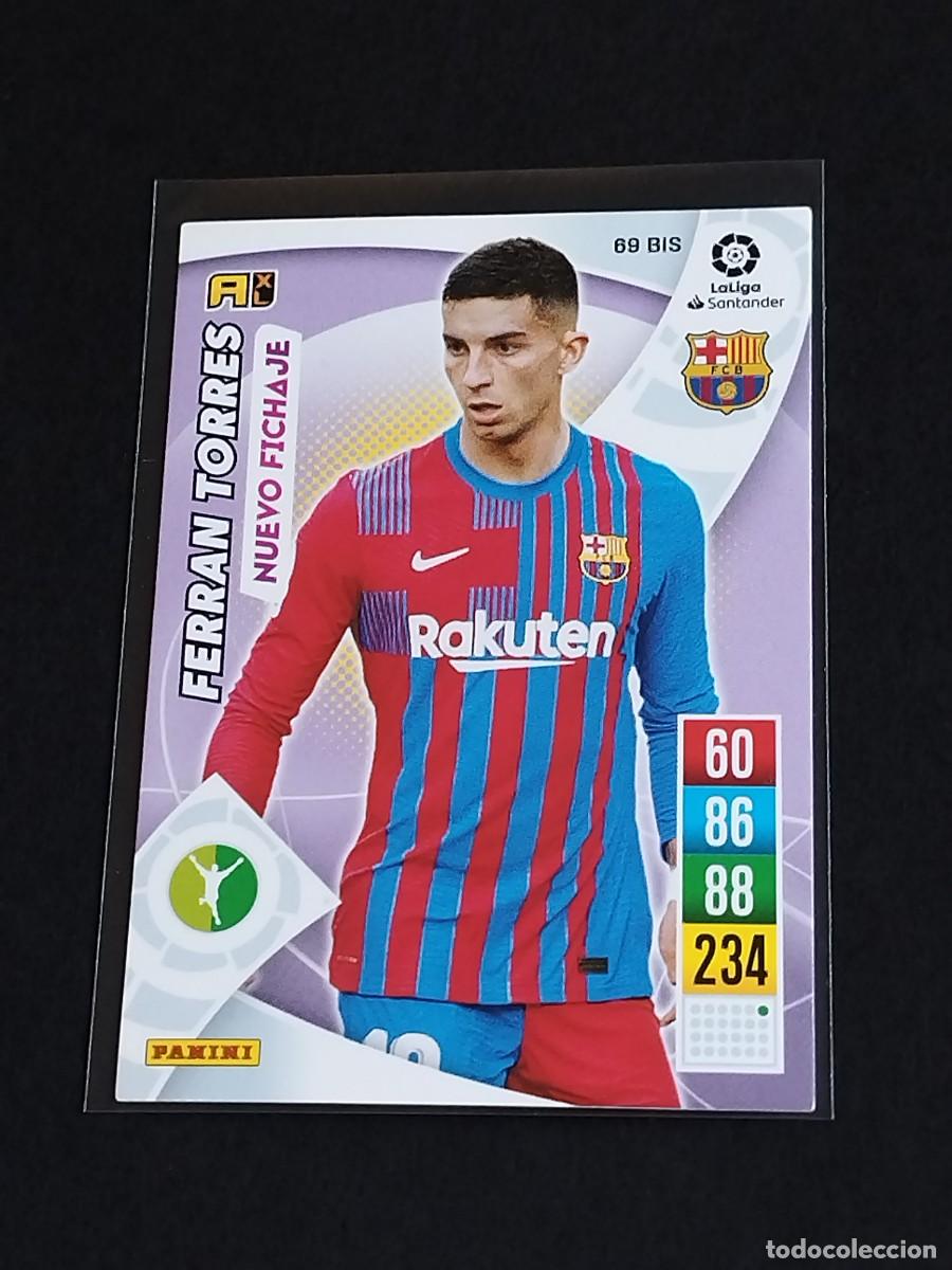 Cromos de f&uacute;tbol: FERRAN TORRES NUEVO FICHAJE #69 BIS FC BARCELONA - ADRENALYN XL LA LIGA 2021 2022 - PANINI 21 22