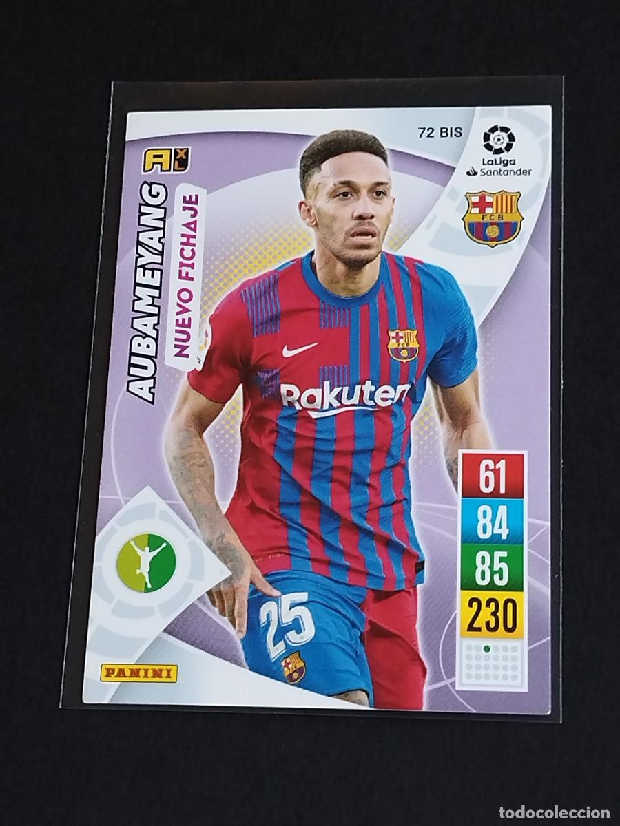 Cromos de f&uacute;tbol: AUBAMEYANG NUEVO FICHAJE #72 BIS FC BARCELONA - ADRENALYN XL LA LIGA 2021 2022 - PANINI 21 22
