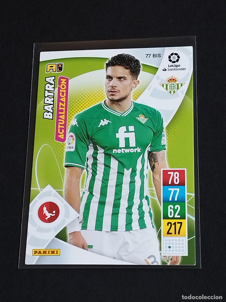 Cromos de f&uacute;tbol: BARTRA ACTUALIZACI&Oacute;N #77 BIS REAL BETIS - ADRENALYN XL LA LIGA SANATNDER 2021 2022 - PANINI 21 22