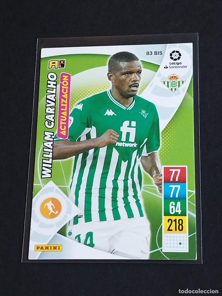 Cromos de f&uacute;tbol: WILLIAM CARVALHO ACTUALIZACI&Oacute;N #83 BIS REAL BETIS - ADRENALYN XL LA LIGA 2021 2022 - PANINI 21 22