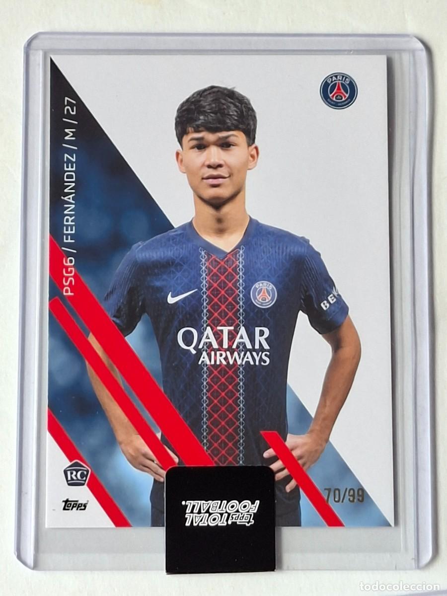 Cromos de f&uacute;tbol: Numerada 70/99 Rookie Base #PSG6 DRO FERNANDEZ (Paris Saint Germain) - TOPPS Total Football 2025-26