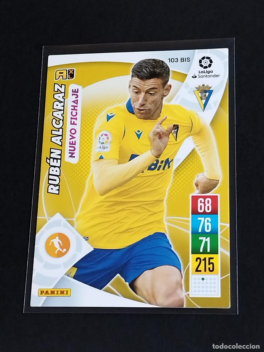 Cromos de f&uacute;tbol: RUB&Eacute;N ALCARAZ NUEVO FICHAJE #103 BIS C&Aacute;DIZ CF - ADRENALYN XL LA LIGA 2021 2022 - PANINI 21 22