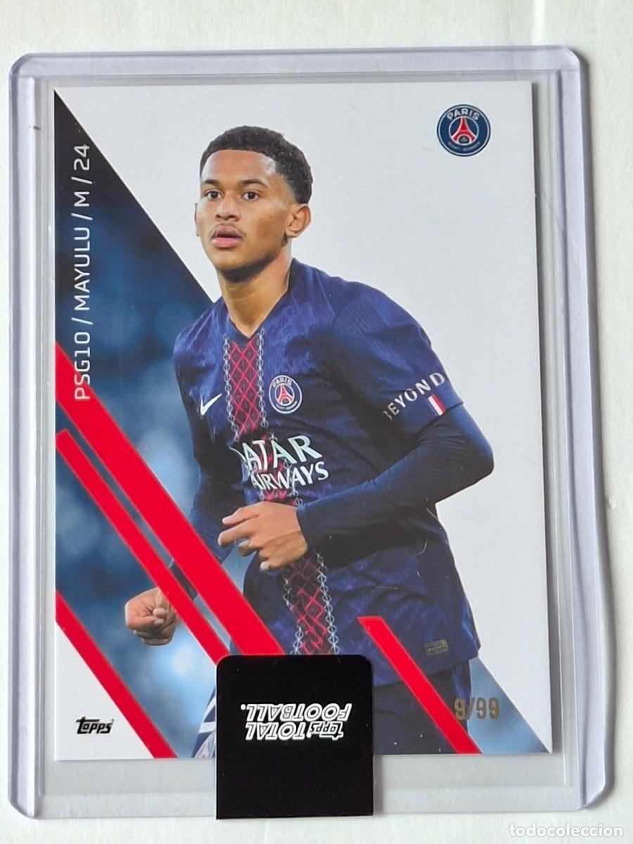 Cromos de Futebol: Numerada 9/99 Base #PSG10 SENNY MAYULU (Paris Saint Germain) TOPPS Total Football 2025-26 TopLoader