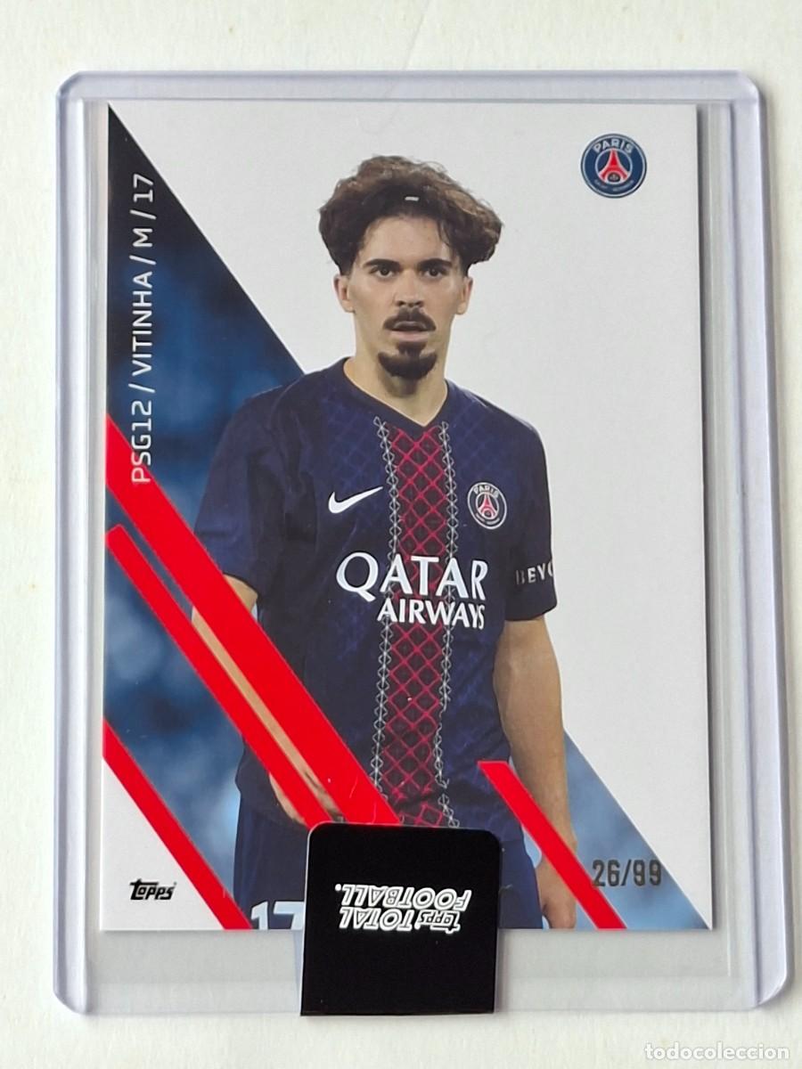 Cromos de f&uacute;tbol: Numerada 26/99 Base #PSG12 VITINHA (Paris Saint Germain) - TOPPS Total Football 2025-26 TopLoader Pr