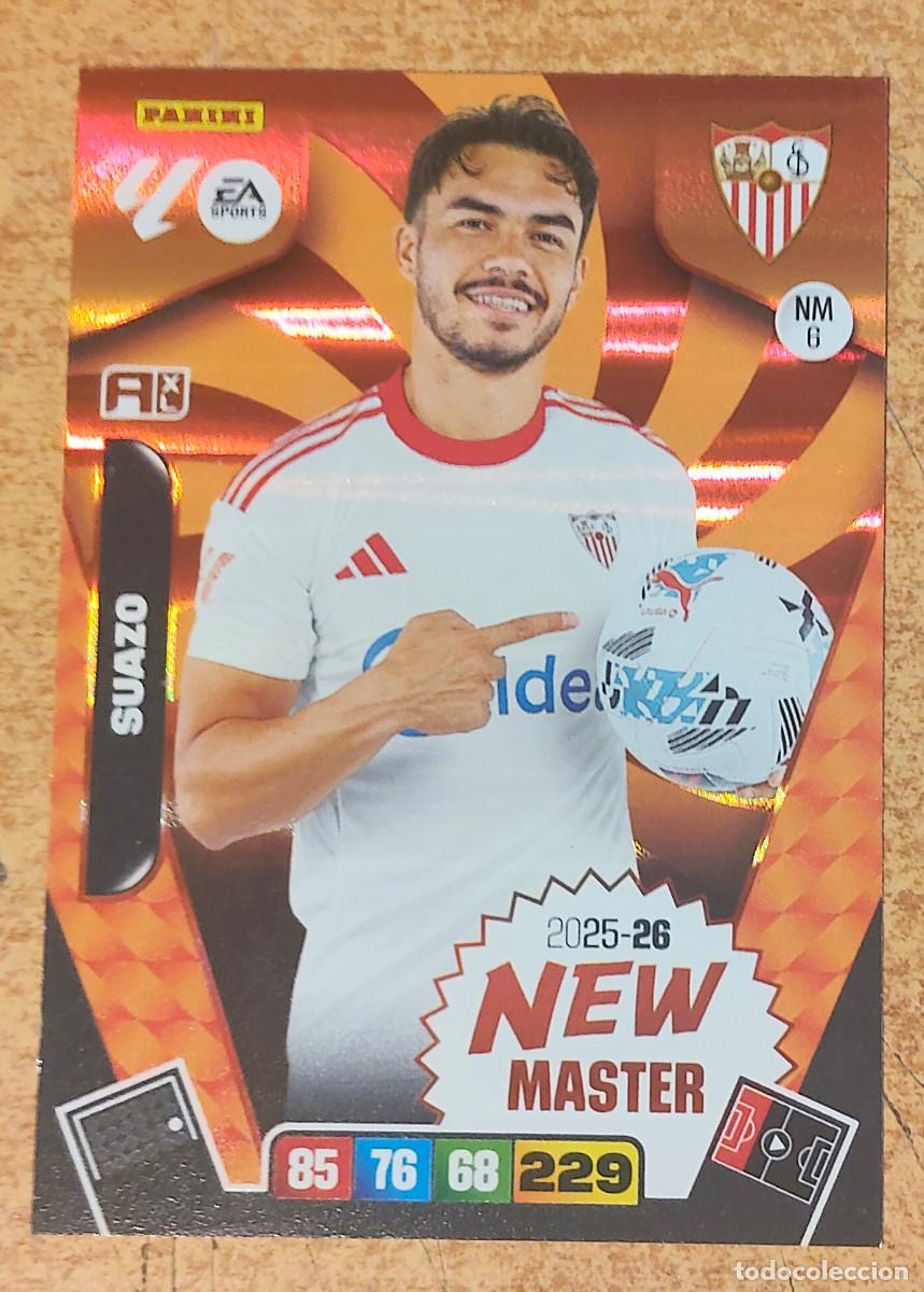 Cromos de f&uacute;tbol: NM 6 SUAZO (NEW MASTER) - SEVILLA - ADRENALYN XL 2025-26 - 25/26 (NUEVO)