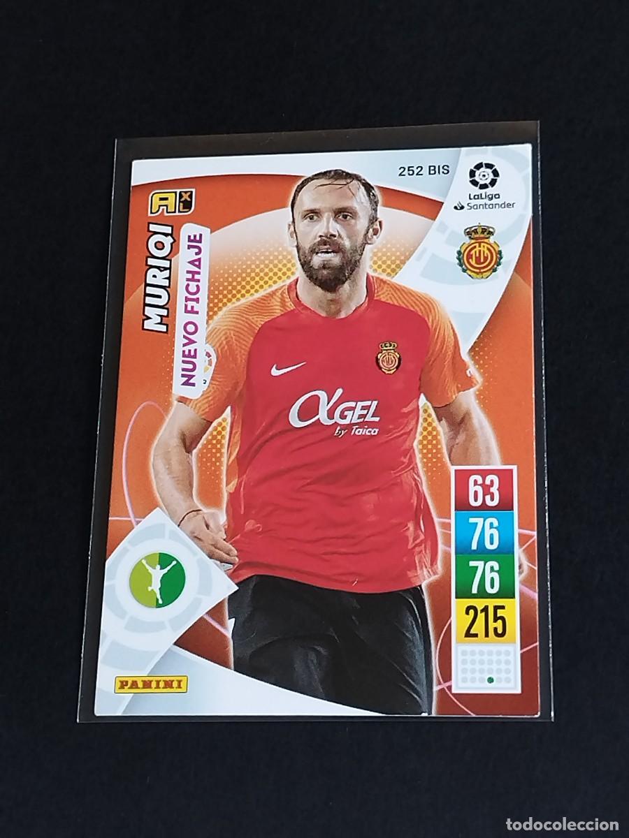 Cromos de f&uacute;tbol: MURIQI NUEVO FICHAJE #252 BIS RCD MALLORCA - ADRENALYN XL LA LIGA 2021 2022 - PANINI 21 22