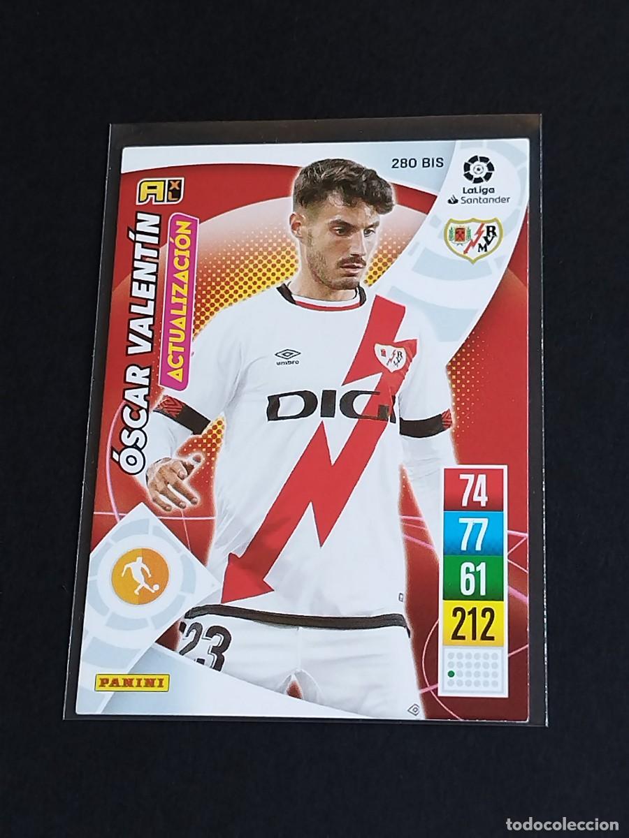 Cromos de f&uacute;tbol: &Oacute;SCAR VALENT&Iacute;N ACTUALIZACI&Oacute;N #280 BIS RAYO VALLECANO - ADRENALYN XL LA LIGA 2021 2022 - PANINI 21 22