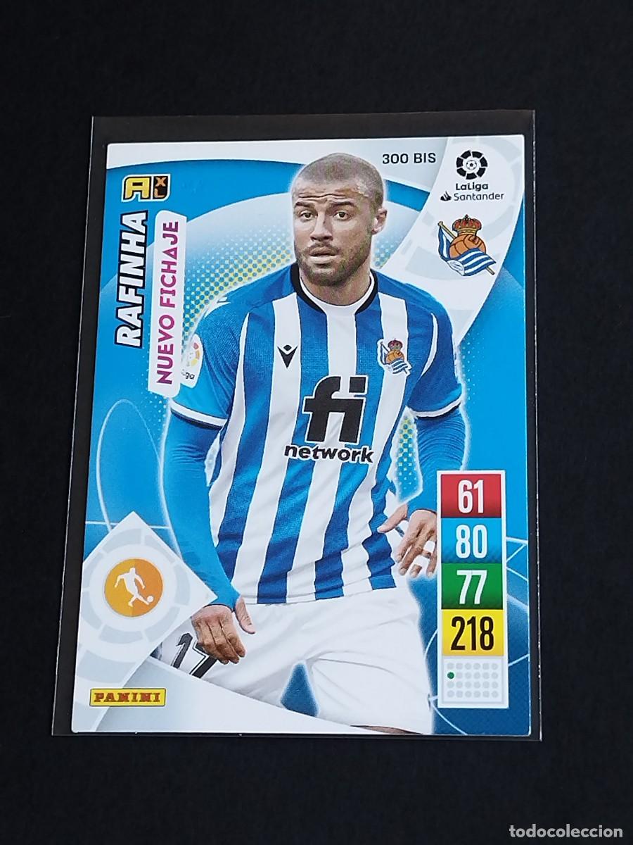 Cromos de f&uacute;tbol: RAFINHA NUEVO FICHAJE #300 BIS REAL SOCIEDAD - ADRENALYN XL LA LIGA 2021 2022 - PANINI 21 22