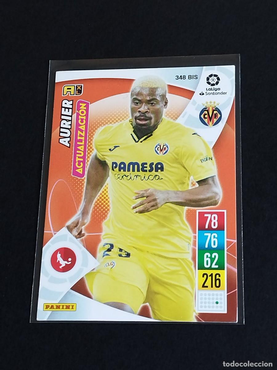 Cromos de f&uacute;tbol: AURIER ACTUALIZACI&Oacute;N #348 BIS VILLARREAL CF - ADRENALYN XL LA LIGA 2021 2022 - PANINI 21 22
