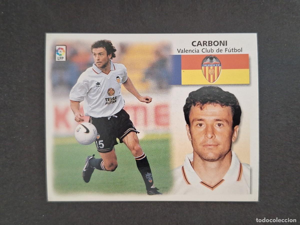Cromos de Futebol: L4 CARBONI VALENCIA C. F. LIGA ESTE 1999 2000 99 00 NUNCA PEGADO SIN PEGAR