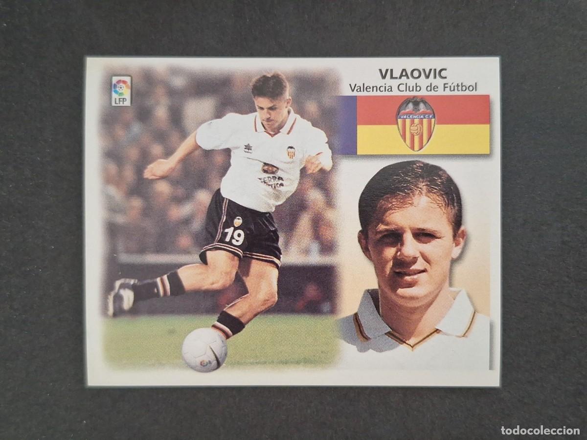 Fu&szlig;ball-Sticker: L4 VLAOVIC VALENCIA C. F. LIGA ESTE 1999 2000 99 00 NUNCA PEGADO SIN PEGAR