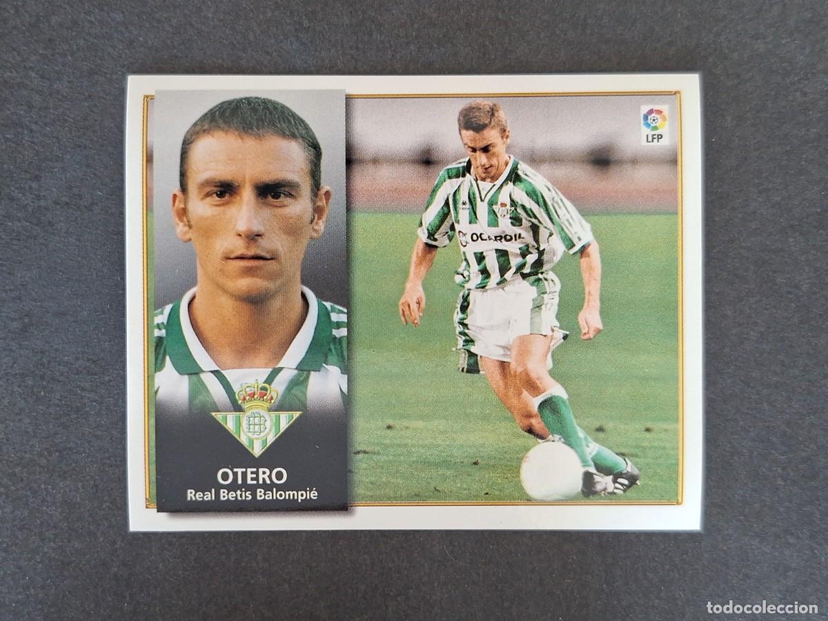 Cromos de f&uacute;tbol: L4 OTERO REAL BETIS BALOMPIE LIGA ESTE 1998 1999 98 99 NUNCA PEGADO SIN PEGAR