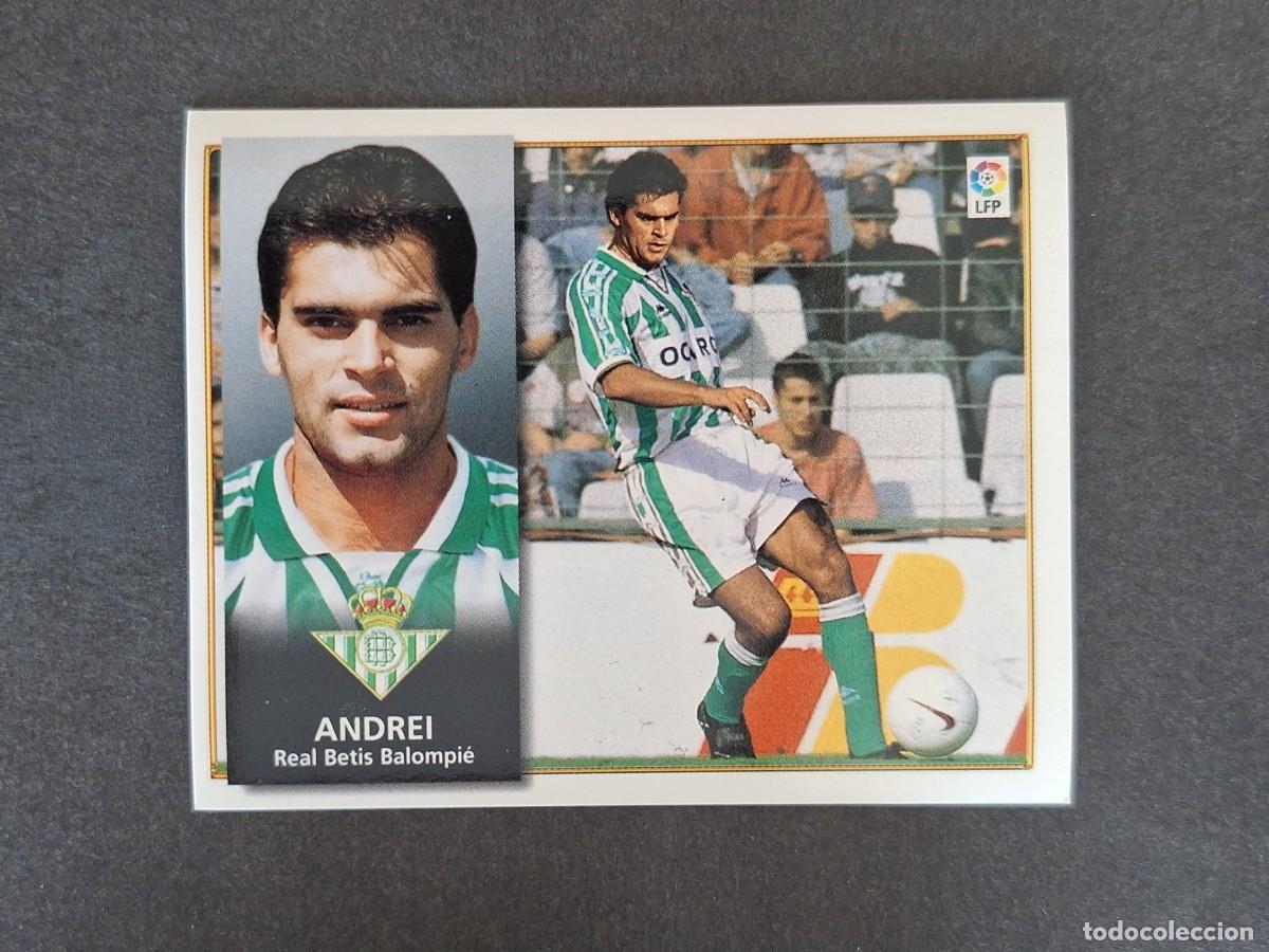 Cromos de f&uacute;tbol: L4 ANDREI REAL BETIS BALOMPIE LIGA ESTE 1998 1999 98 99 NUNCA PEGADO SIN PEGAR