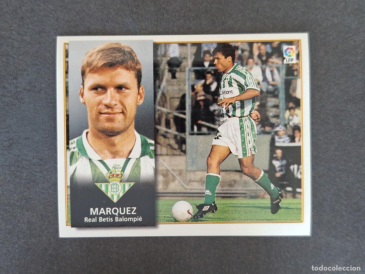 Cromos de f&uacute;tbol: L4 MARQUEZ REAL BETIS BALOMPIE LIGA ESTE 1998 1999 98 99 NUNCA PEGADO SIN PEGAR