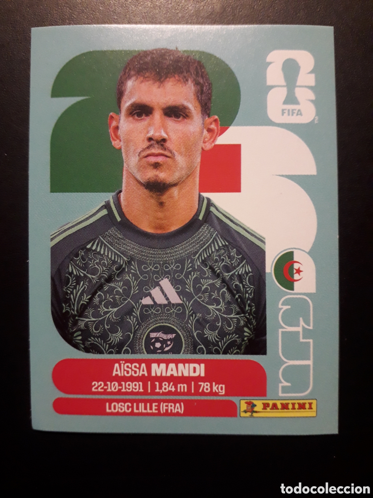 Cromos de f&uacute;tbol: MANDI ARGELIA ALG 7 MUNDIAL F&Uacute;TBOL 2026 FIFA WORLD CUP PANINI SIN PEGAR PEDIDO M&Iacute;NIMO 3&euro;.