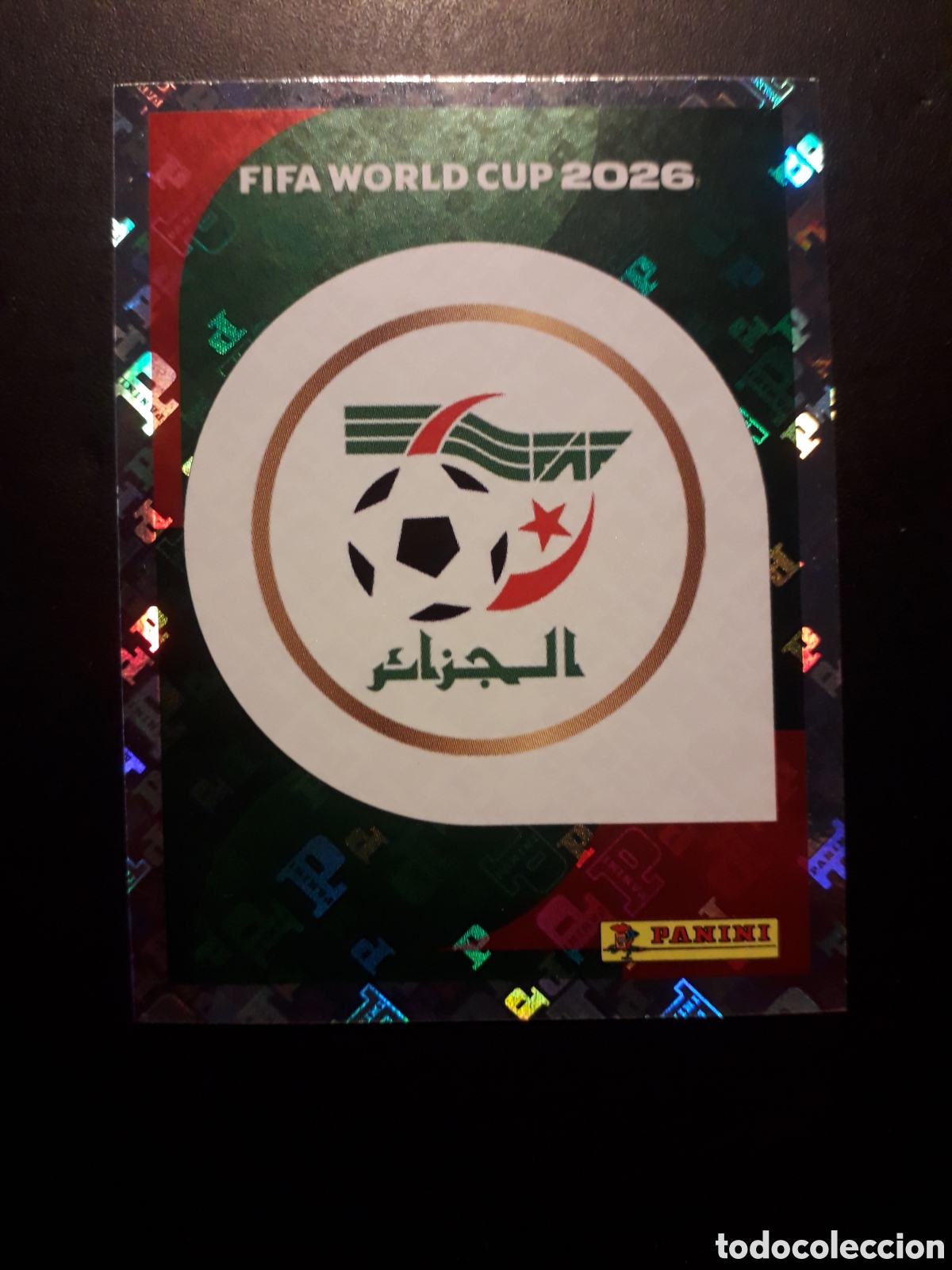 Cromos de f&uacute;tbol: ESCUDO ARGELIA ALG 1 MUNDIAL F&Uacute;TBOL 2026 FIFA WORLD CUP PANINI SIN PEGAR PEDIDO M&Iacute;NIMO 3&euro;