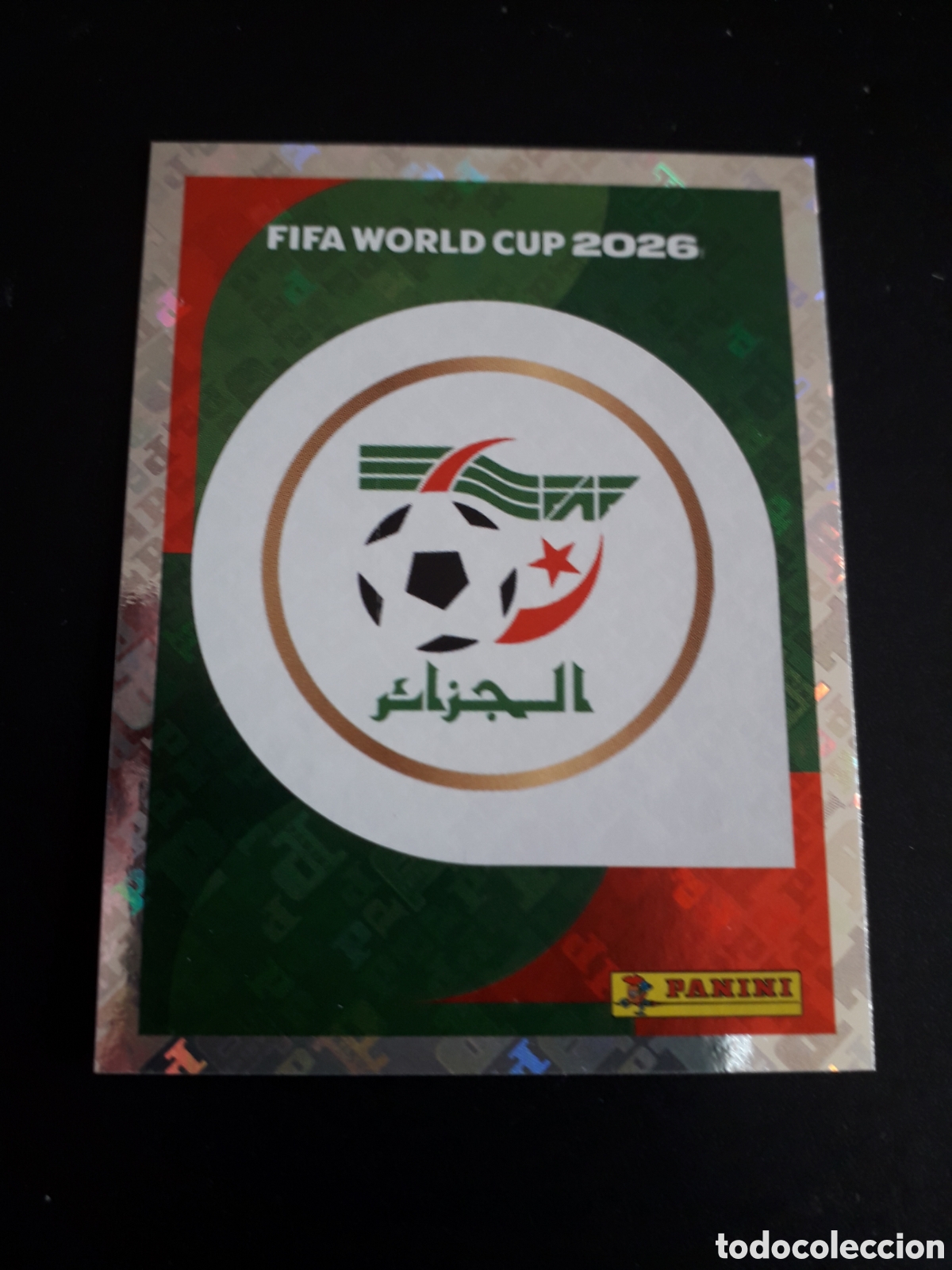 Cromos de f&uacute;tbol: ESCUDO ARGELIA ALG 1 MUNDIAL F&Uacute;TBOL 2026 FIFA WORLD CUP PANINI SIN PEGAR PEDIDO M&Iacute;NIMO 3&euro;