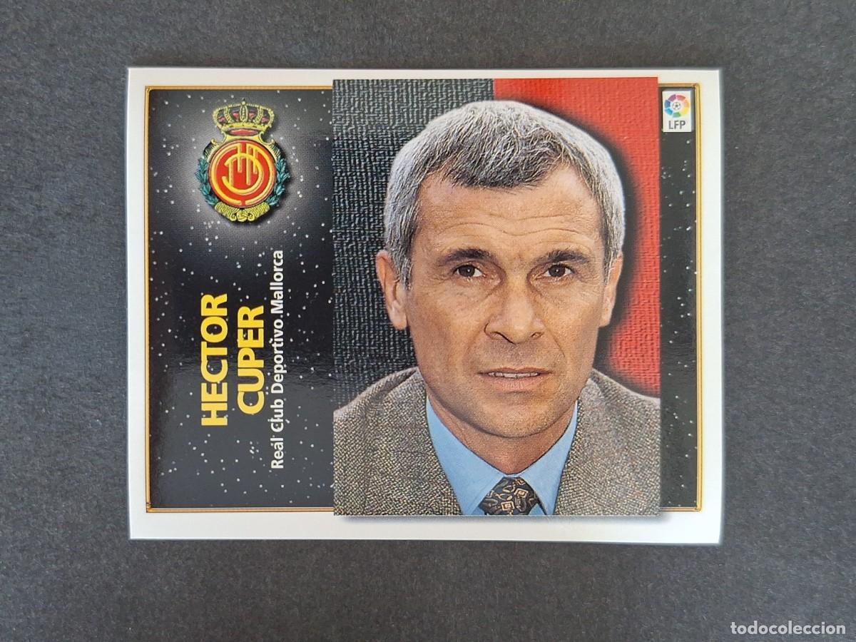 Football Stickers: L4 HECTOR CUPER ENTRENADOR R. C. D. MALLORCA LIGA ESTE 1998 1999 98 99 NUNCA PEGADO SIN PEGAR