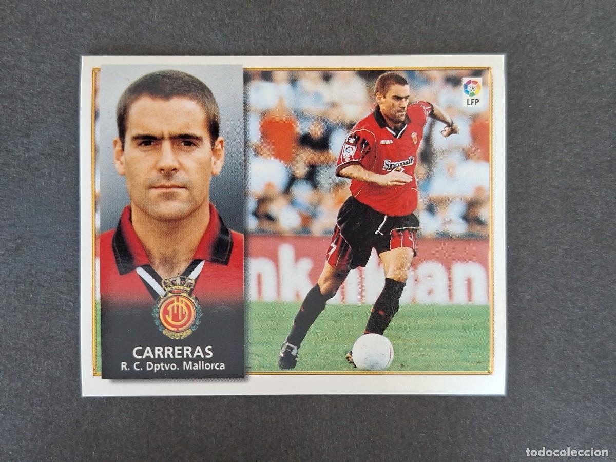 Cromos de f&uacute;tbol: L4 CARRERAS R. C. D. MALLORCA LIGA ESTE 1998 1999 98 99 NUNCA PEGADO SIN PEGAR