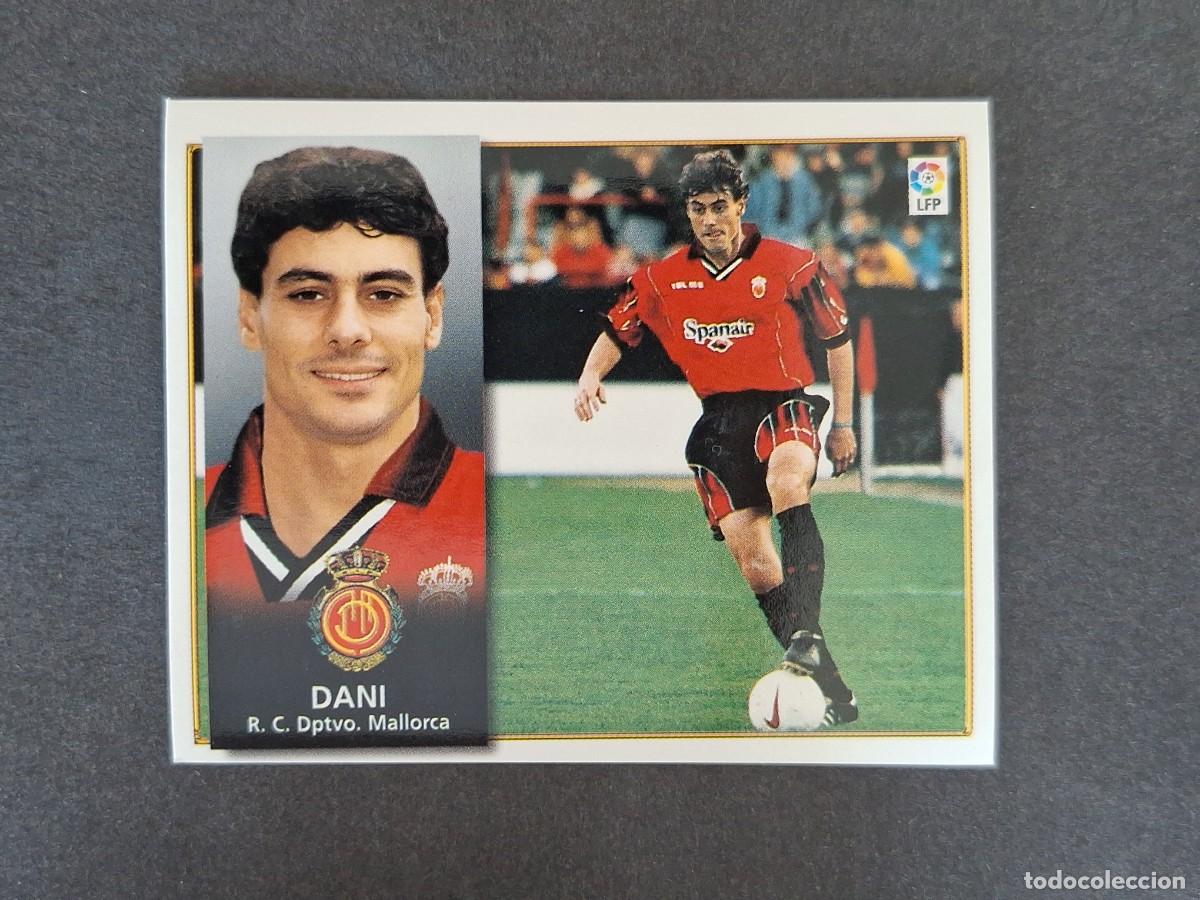 Cromos de f&uacute;tbol: L4 DANI R. C. D. MALLORCA LIGA ESTE 1998 1999 98 99 NUNCA PEGADO SIN PEGAR