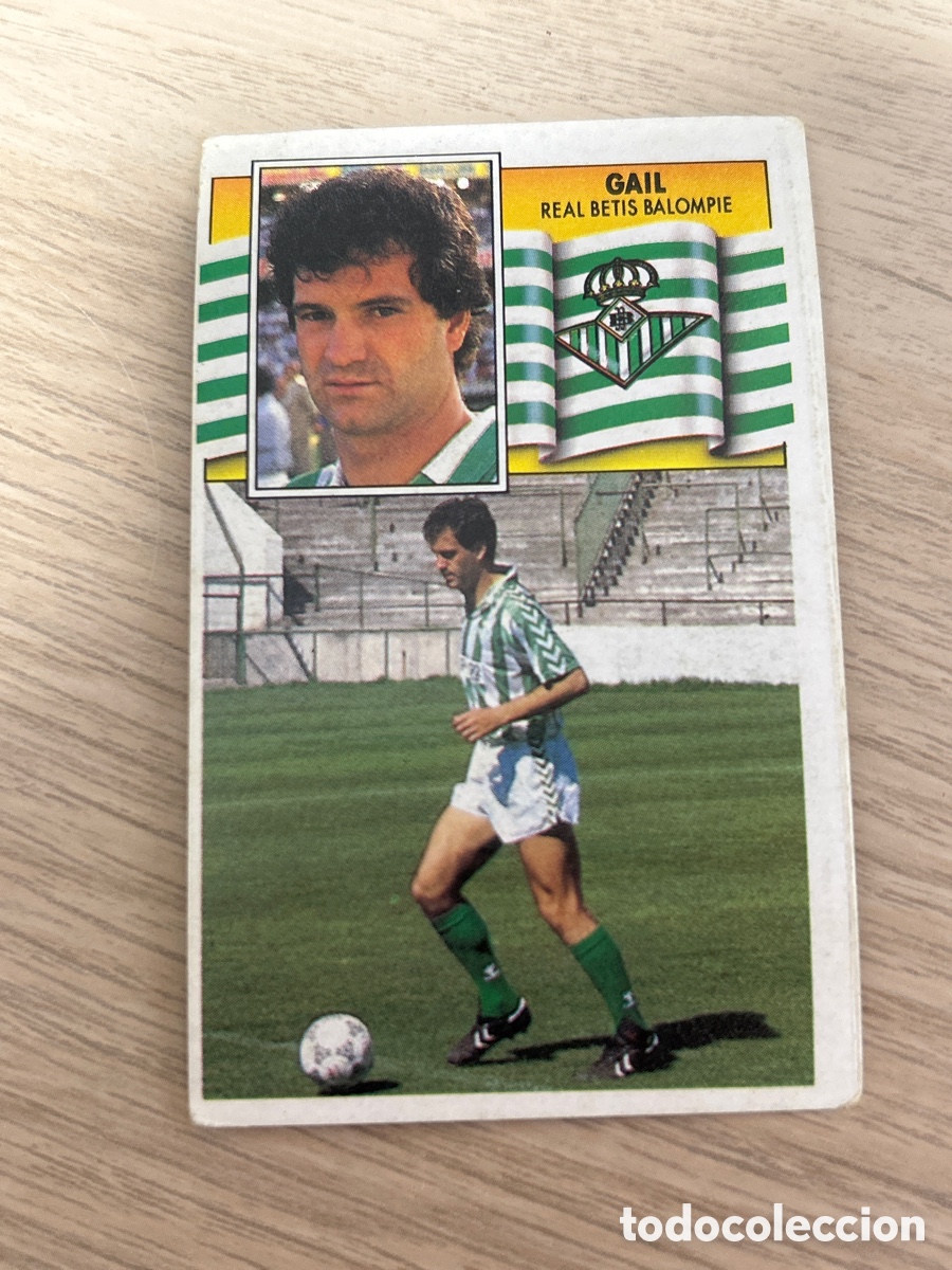 Cromos de f&uacute;tbol: GAIL BETIS LIGA ESTE 1990 1991 90 91 NUNCA PEGADO SIN PEGAR