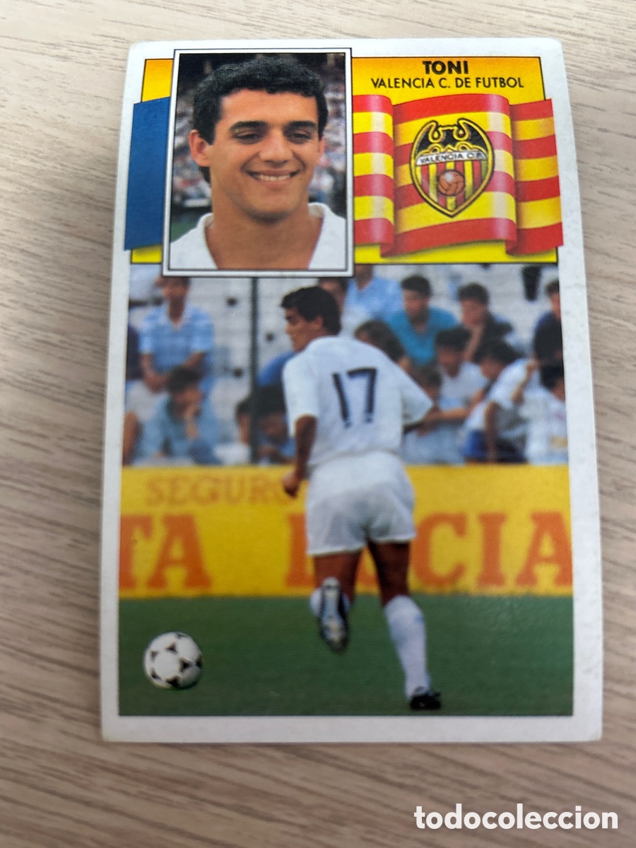 Cromos de f&uacute;tbol: TONI VALENCIA LIGA ESTE 1990 1991 90 91 NUNCA PEGADO SIN PEGAR