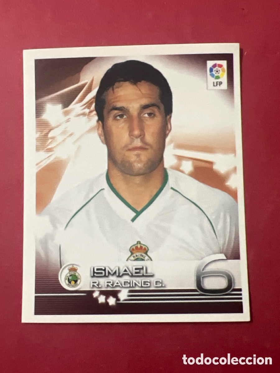 Cromos de f&uacute;tbol: A1787. Ismael 259 Superliga de las Estrellas 2002-03 2002 2003 Racing de Santander