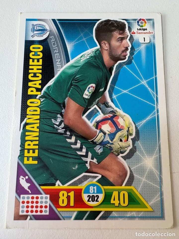 Cromos de f&uacute;tbol: Carta Fernando Pacheco Alav&eacute;s 1 Adrenalyn 2016-17