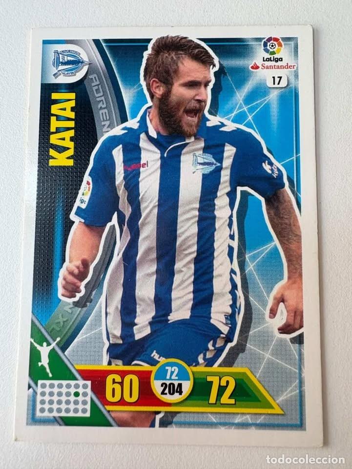 Cromos de f&uacute;tbol: Carta Katai Alav&eacute;s 17 Adrenalyn 2016-17