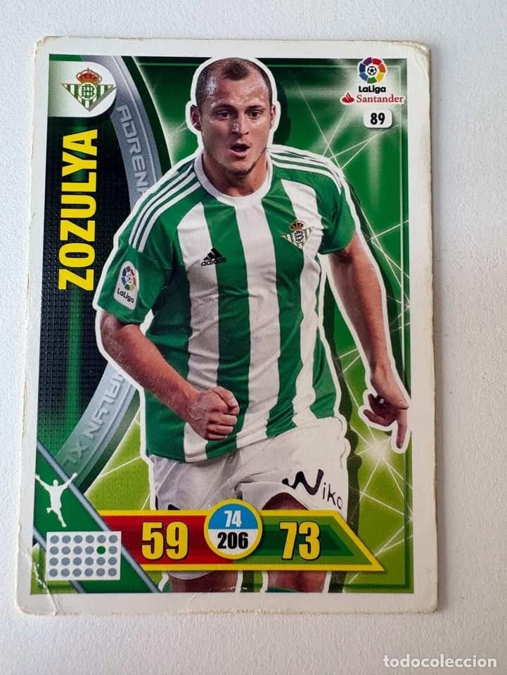 Cromos de f&uacute;tbol: Carta Zozulya Betis 89 Adrenalyn 2016-17