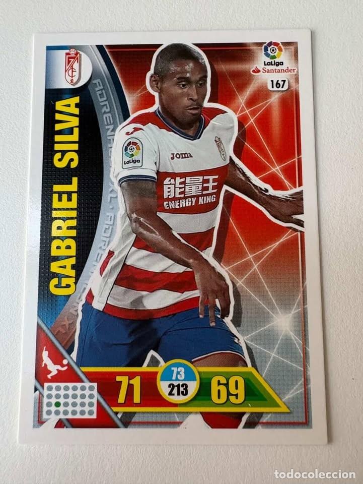 Cromos de f&uacute;tbol: Carta Gabriel Silva Granada 167 Adrenalyn 2016-17