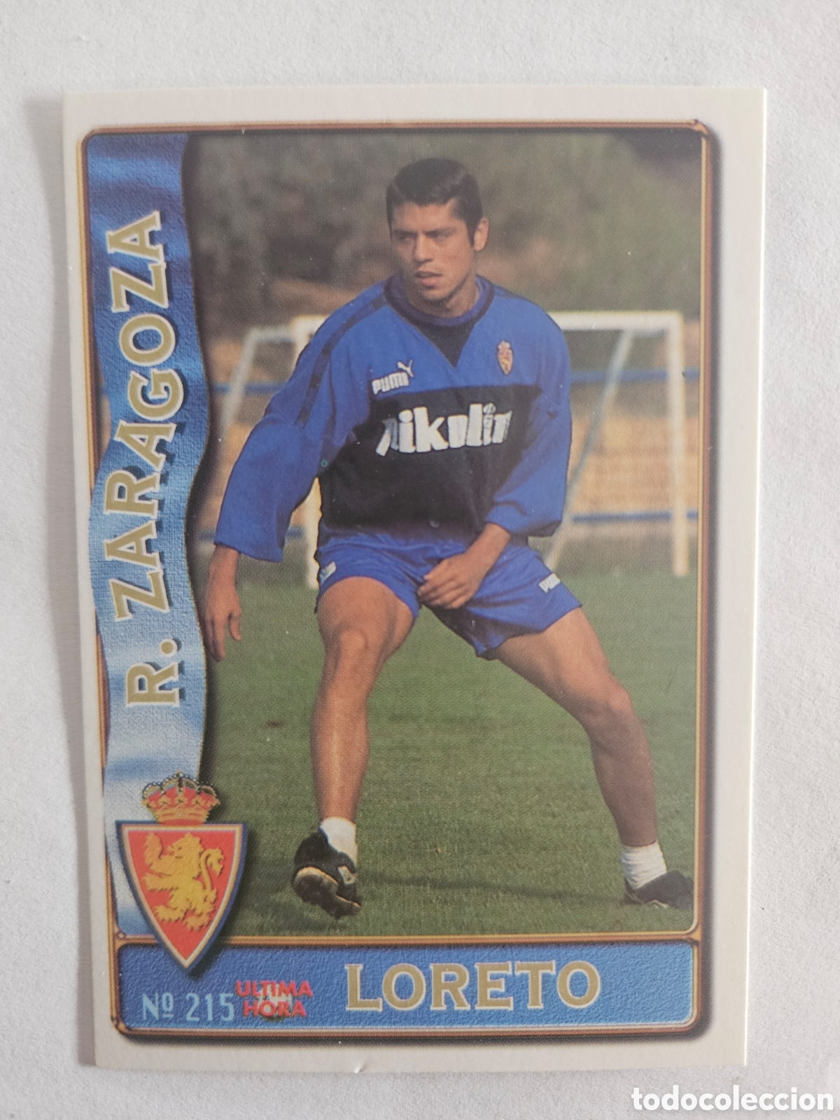 Cromos de f&uacute;tbol: Real Zaragoza -N&ordm; 215 Loreto -&Uacute;ltima Hora-Mundicromo Las Fichas de la Liga de F&uacute;tbol 1996-1997-96-97