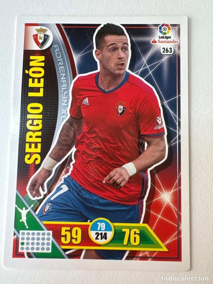 Cromos de f&uacute;tbol: Carta Sergio Le&oacute;n Osasuna 263 Adrenalyn 2016-17