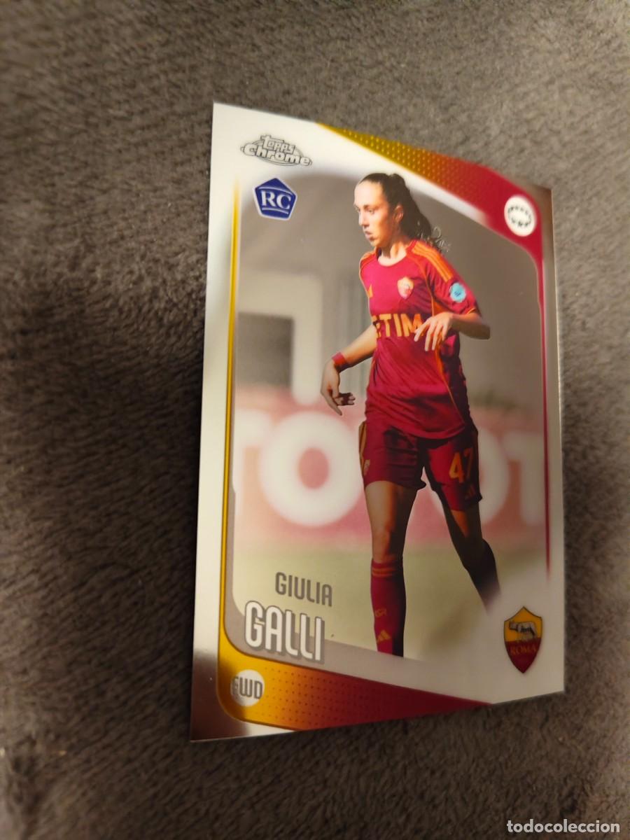 Cromos de Futebol: 40 UWCL 25 26 CHROME GIULIA GALLI AS ROMA WOMEN CHAMPIONS LEAGUE TOPPS 2025 2026 AAE
