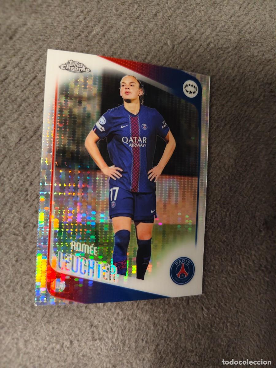 Cromos de f&uacute;tbol: 72 UWCL 25 26 CHROME ROM&Eacute;E LEUCHTER PARIS ST GERMAIN WOMEN CHAMPIONS LEAGUE PARALELA 2025 2026 AAE