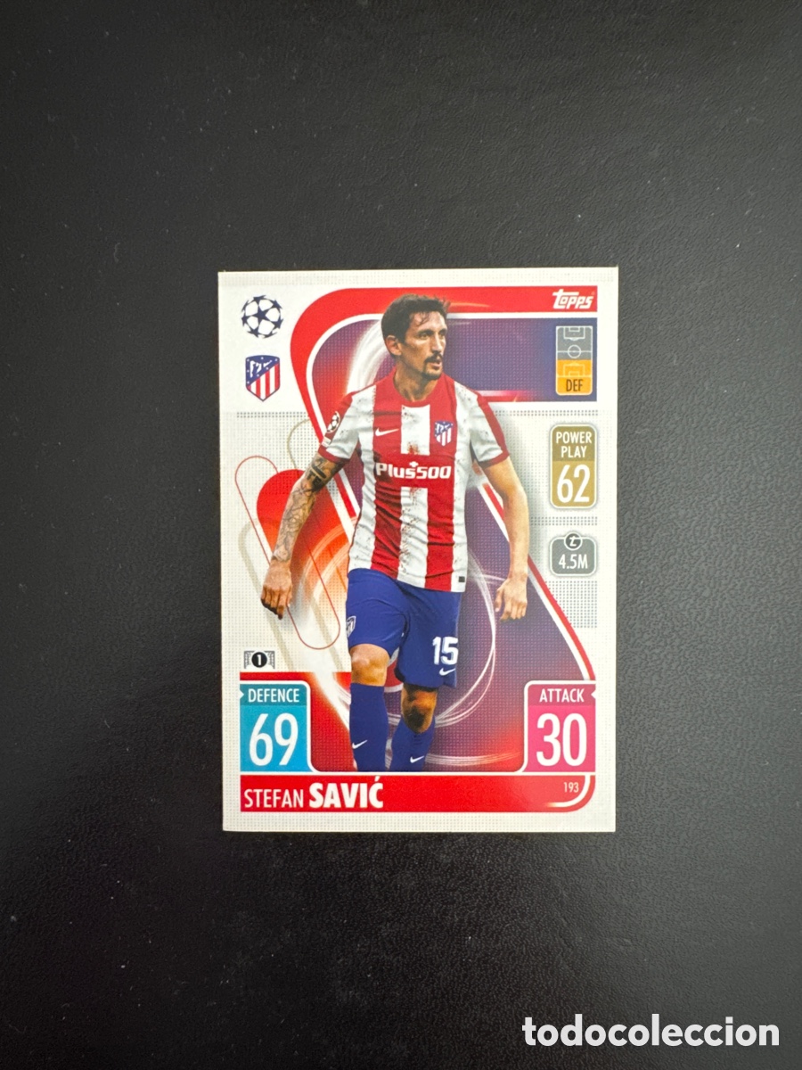 Fu&szlig;ball-Sticker: SAVIC ATLETICO DE MADRID NUMERO 193 MATCH ATTAX 2021 2022 21 22