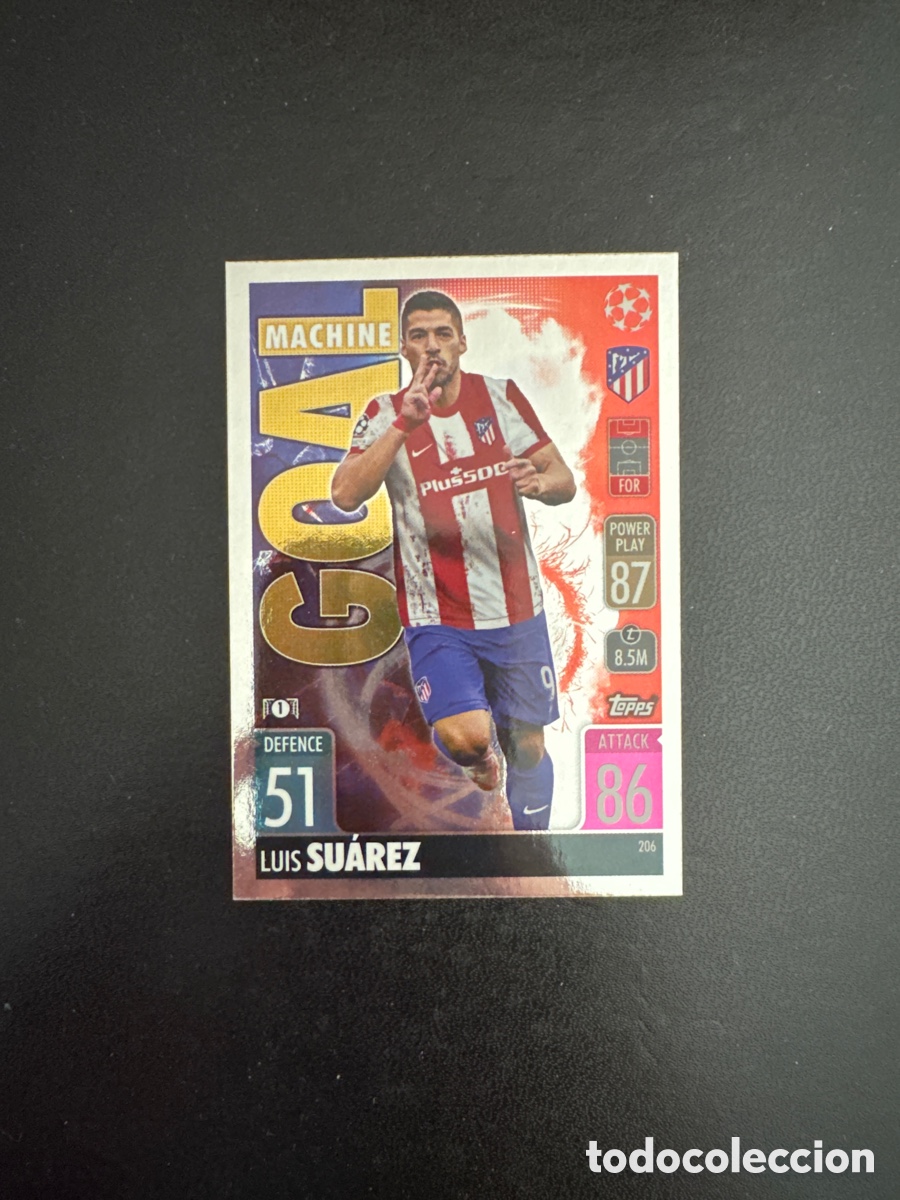 Figurine di Calcio: LUIS SU&Aacute;REZ GOAL MACHINE N&Uacute;MERO 206 MATCH ATTAX 2021 2022 ATLETICO DE MADRID