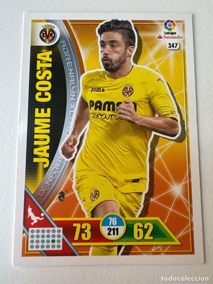 Cromos de f&uacute;tbol: Carta Jaume Costa Villarreal 347 Adrenalyn 2016-17