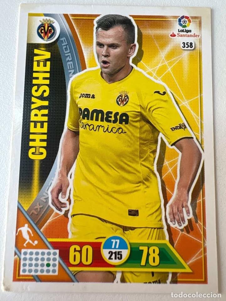 Cromos de f&uacute;tbol: Carta Cheryshev Villarreal 358 Adrenalyn 2016-17