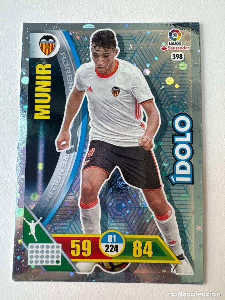 Cromos de f&uacute;tbol: Carta Munir Valencia &Iacute;dolo 398 Adrenalyn 2016-17