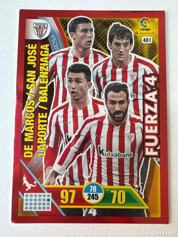 Cromos de f&uacute;tbol: Carta De Marcos/San Jos&eacute;/Laporte/Balenziaga Athletic Club de Bilbao Fuerza 4 401 Adrenalyn 2016-17