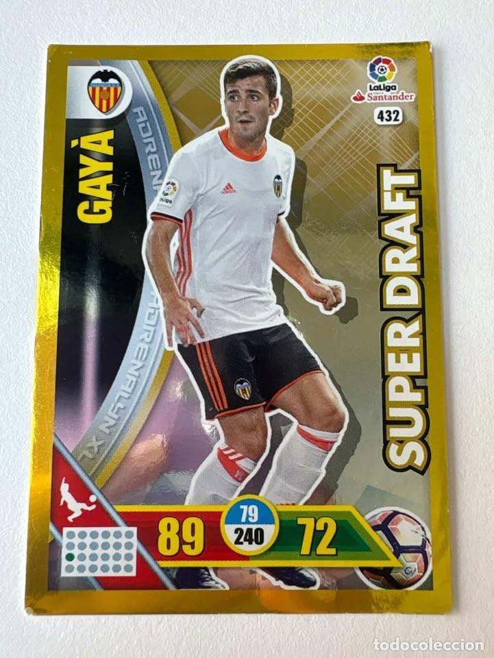 Cromos de f&uacute;tbol: Carta Gay&agrave; Valencia Super Draft 432 Adrenalyn 2016-17