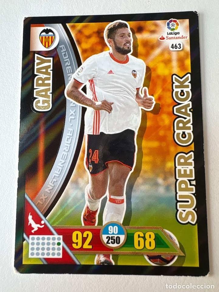 Cromos de f&uacute;tbol: Carta Garay Valencia Super Crack 463 Adrenalyn 2016-17